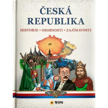 Česká republika - Historie - Osobnosti - Zajímavosti