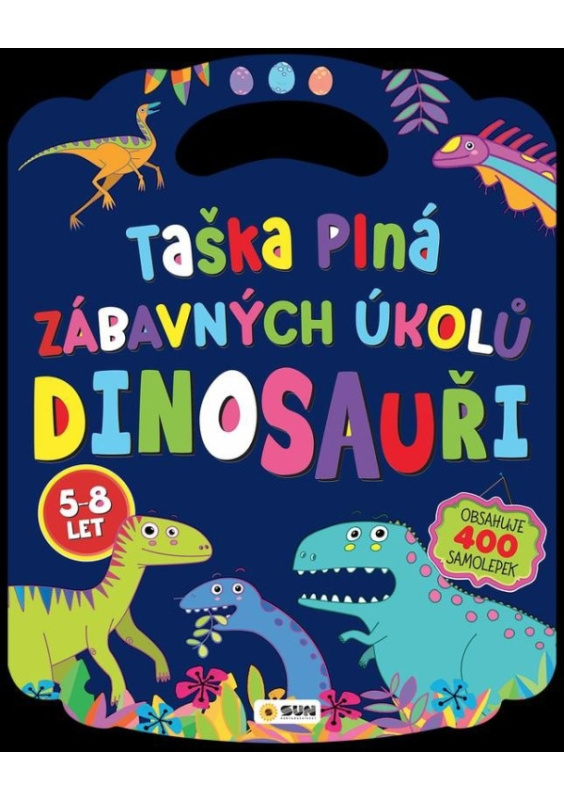 Taška plná zábavných úkolů - dinosauři - 400 samolepek
