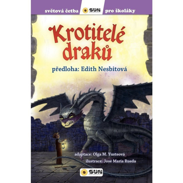 Krotitelé draků - Světová četba pro školáky