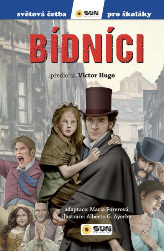 Bídníci - Světová četba pro školáky - Victor Hugo