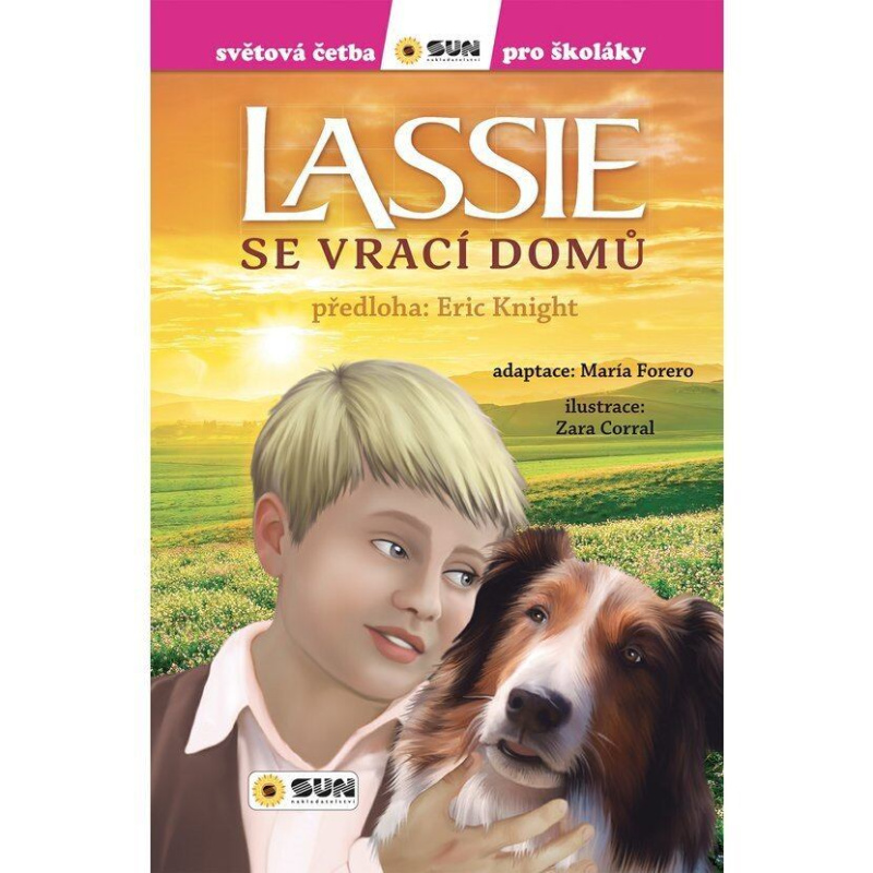Lassie se vrací domů - Světová četba pro školáky - neuveden, Eric Knight, Eric Knight