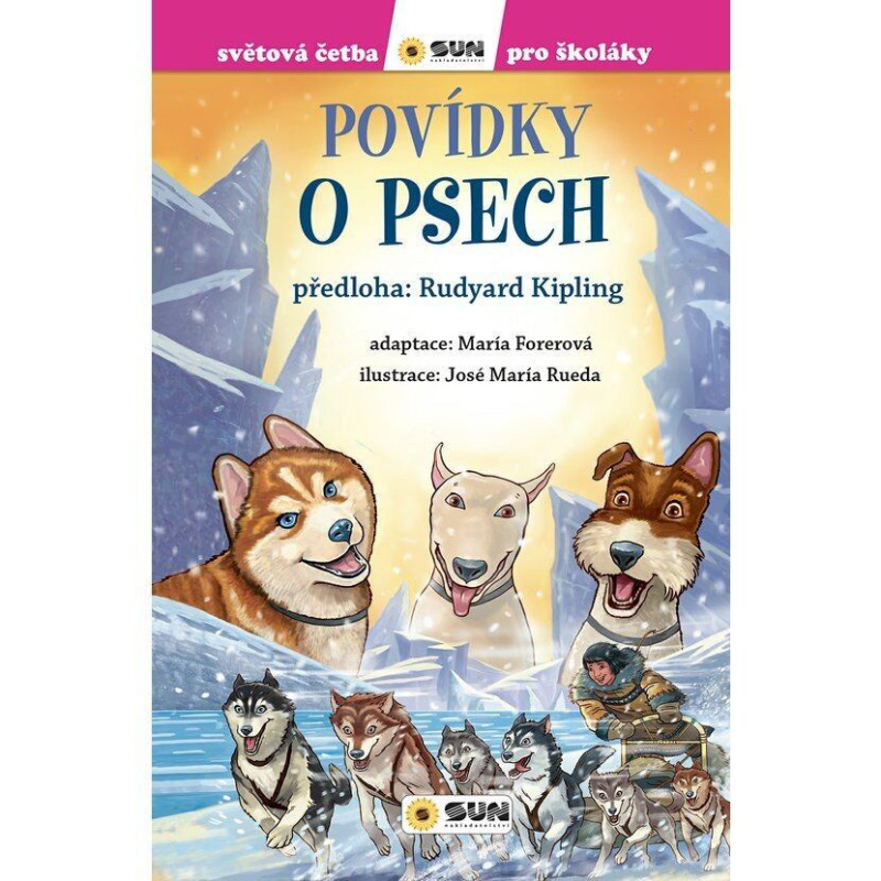 Povídky o psech - Světová četba pro školáky - neuveden, Joseph Rudyard Kipling, Joseph Rudyard Kipling