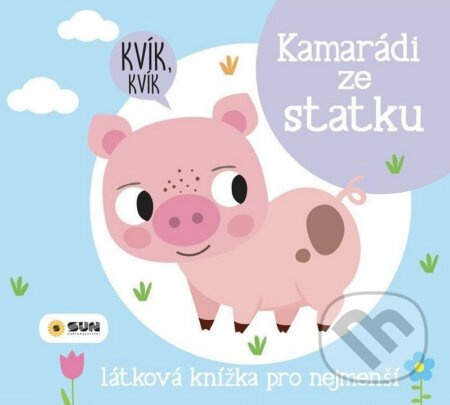 Kamarádi ze statku - Látková knížka pro nejmenší
