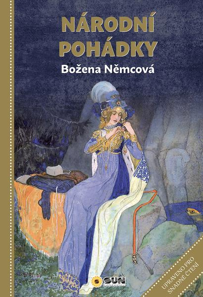 Národní pohádky - Božena Němcová - Božena Němcová
