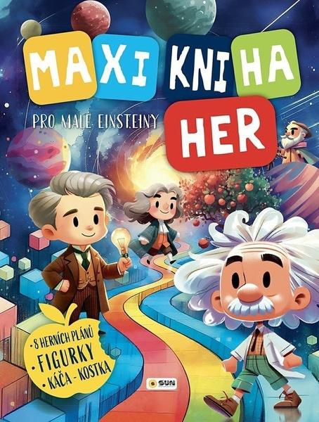 Maxi Kniha Her pro malé Einsteiny -  Autor Neuveden