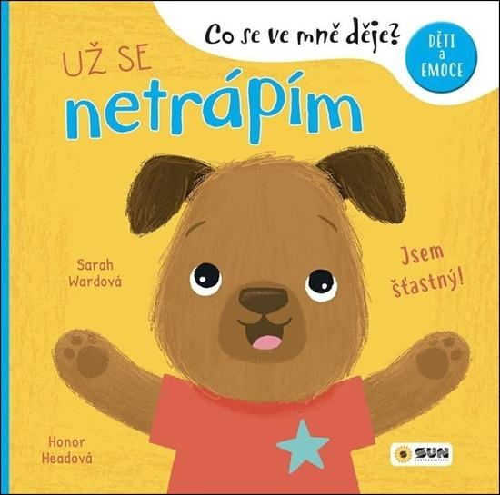 Co se ve mně děje Už se netrápím -
