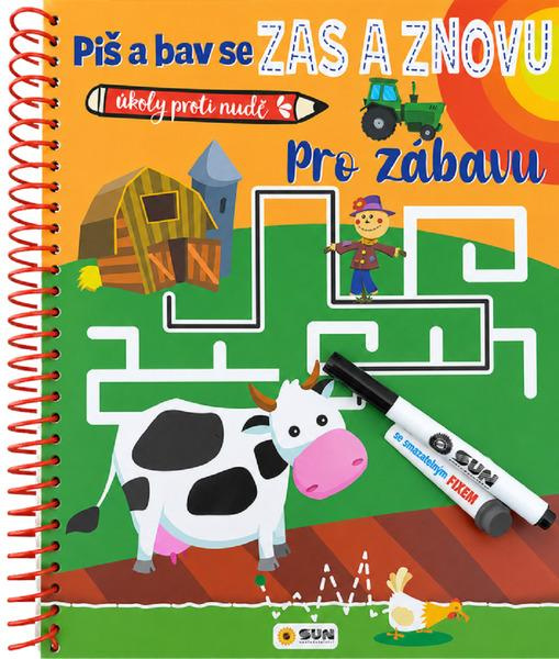 Piš a bav se Zas a znovu - Pro zábavu