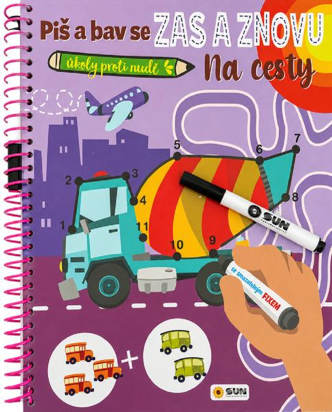 Piš a bav se Zas a znovu– Na cesty