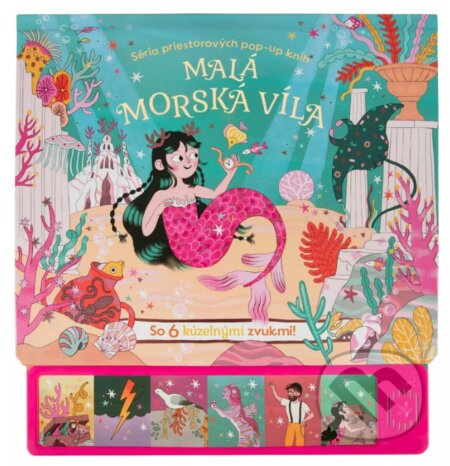 Malá morská víla (zvuková 3D kniha) - Leanne Felton, Sara Brienza (ilustrátor) - kniha z kategorie Pohádky