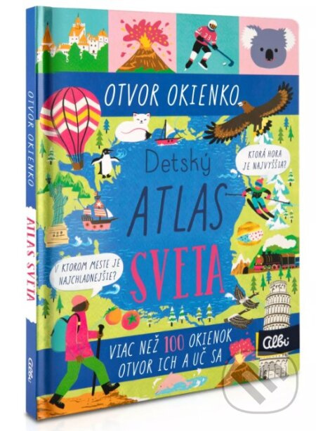 Detský atlas sveta - Catherine Jones, Hui Skipp (ilustrátor) - kniha z kategorie Atlasy