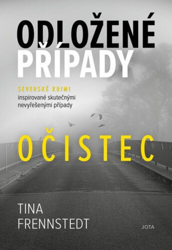 Odložené případy: Očistec - Tina Frennstedtová