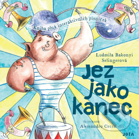 Jez jako kanec - Ludmila Bakonyi Selingerová