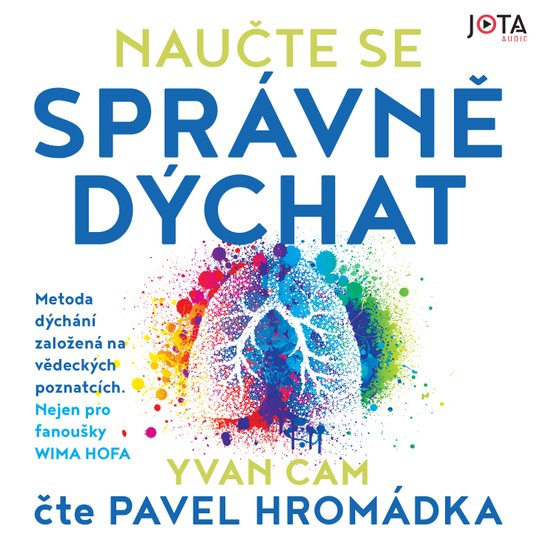 Naučte se správně dýchat - Yvan Cam