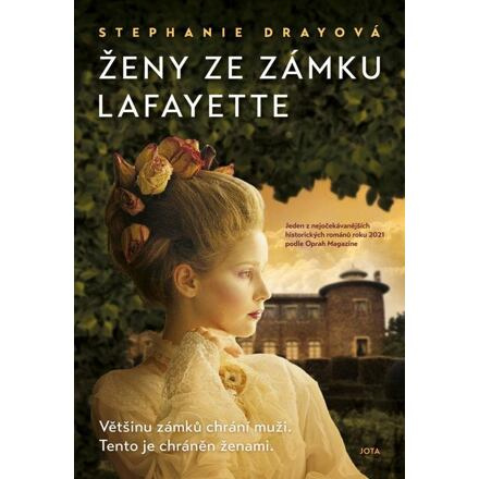 Ženy ze zámku Lafayette - Stephanie Drayová
