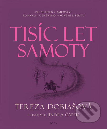 Tisíc let samoty - Tereza Dobiášová