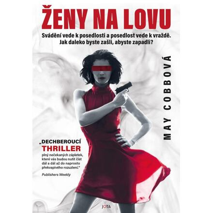 Ženy na lovu - May Cobbová
