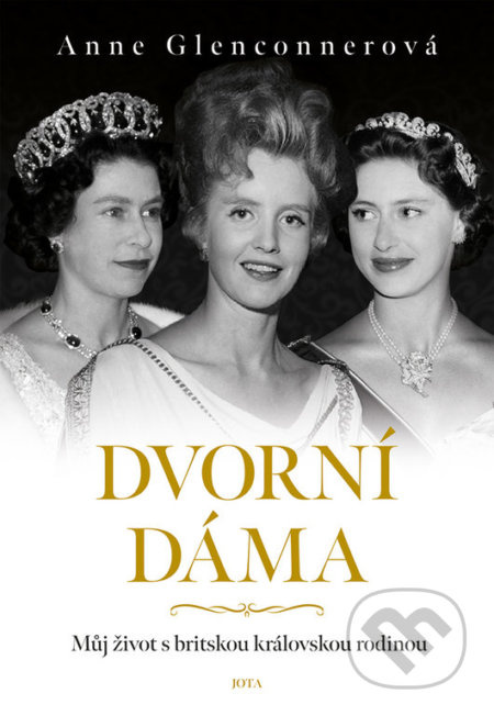 Dvorní dáma - Anne Glenconner
