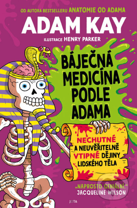 Báječná medicína podle Adama - Adam Kay