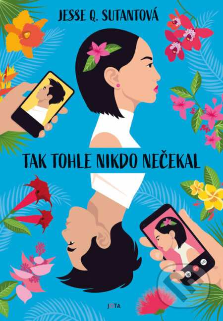 Tak tohle nikdo nečekal - Jesse Q. Sutantová