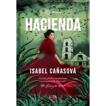 Hacienda - Isabel Canasová