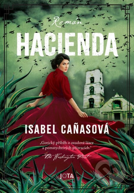 Hacienda - Isabel Canasová