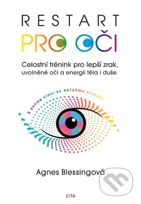 Restart pro oči - Agnes Blessingová
