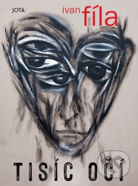 Tisíc očí - Ivan Fíla - kniha z kategorie Společenská beletrie