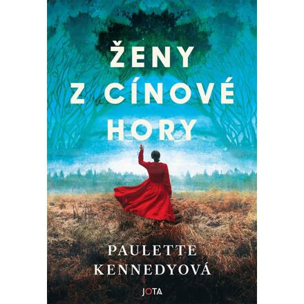 Ženy z Cínové Hory - Paulette Kennedyová