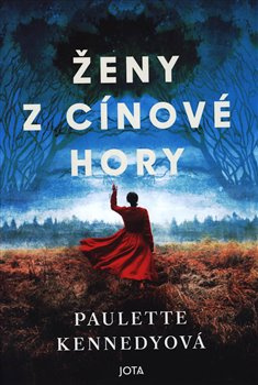 Ženy z Cínové Hory - Paulette Kennedyová