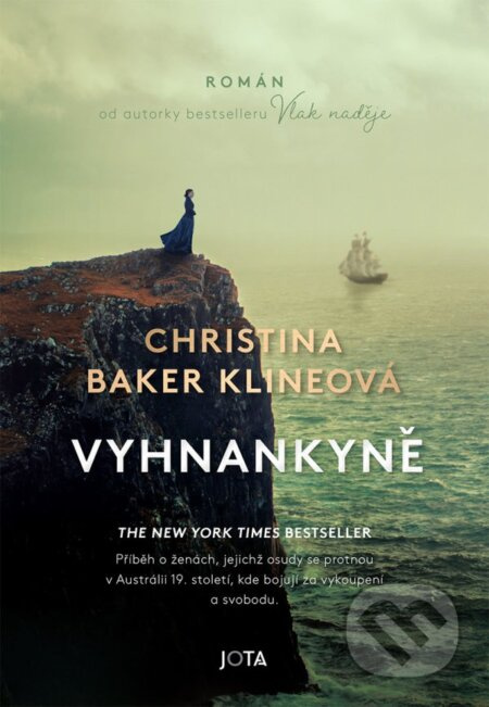 Vyhnankyně - Christina Baker Klineová