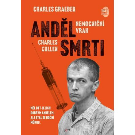 Anděl smrti - Charles Graeber