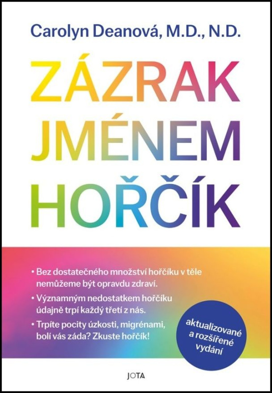 Zázrak jménem hořčík - Carolyn Deanová