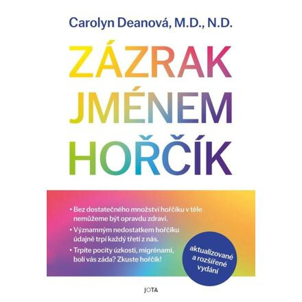 Zázrak jménem hořčík - Carolyn Deanová