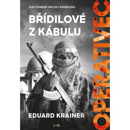Operativec: Břídilové z Kábulu - Eduard Krainer