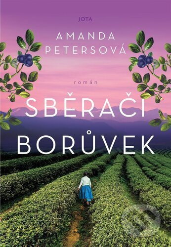 Sběrači borůvek - Amanada Petersová