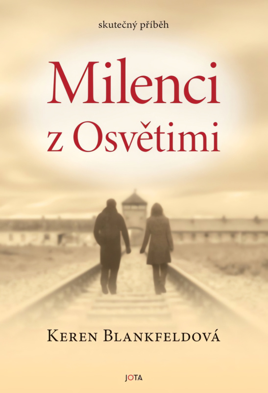 Milenci z Osvětimi - Keren Blankfeldová