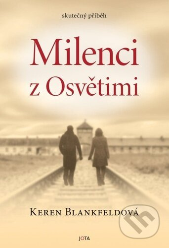 Milenci z Osvětimi - Keren Blankfeldová