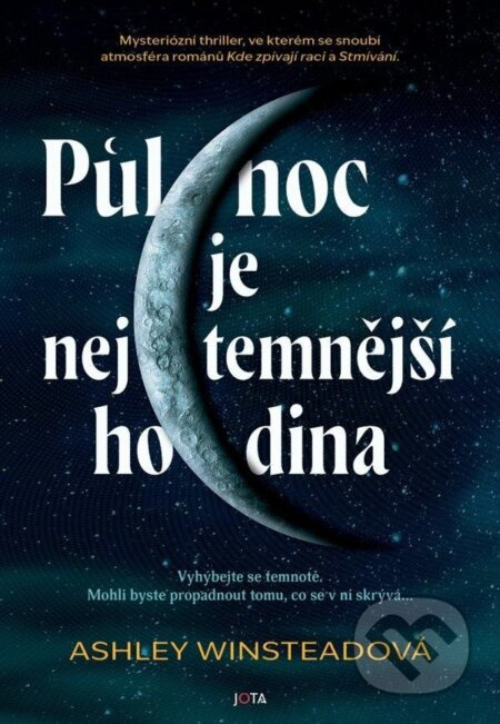 Půlnoc je nejtemnější hodina - Ashley Winsteadová