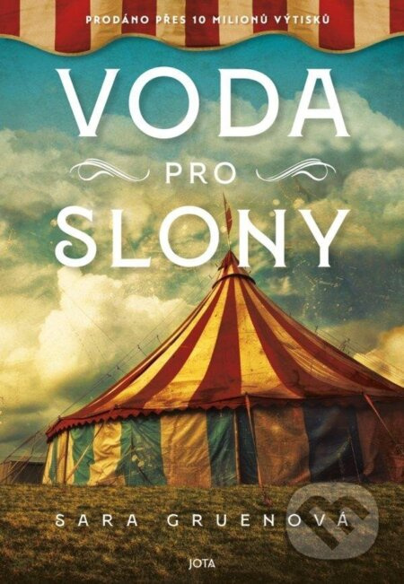 Voda pro slony - Sara Gruenová