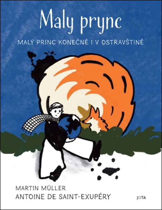 Maly prync - Martin Müller, Antoine de Saint-Exupéry