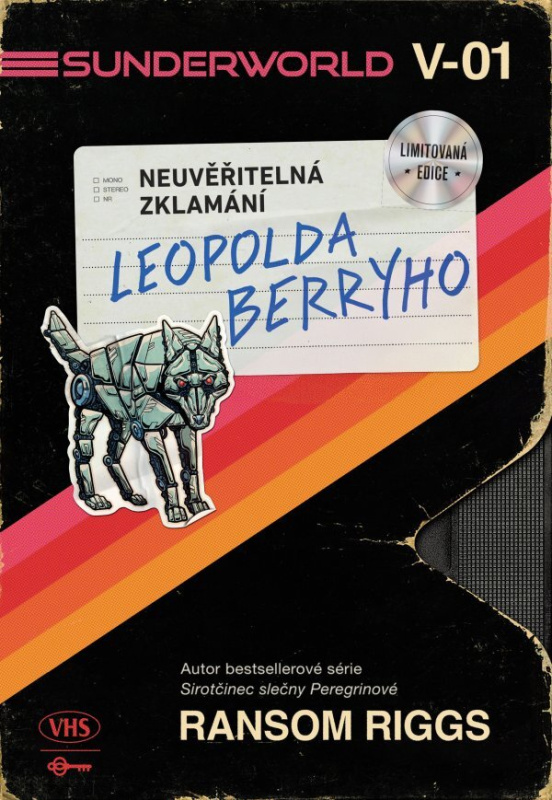Sunderworld: Neuvěřitelná zklamání Leopolda Berryho - Ransom Riggs