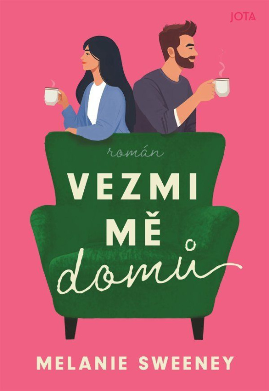 Vezmi mě domů - Melanie Sweeney - kniha z kategorie Romantická
