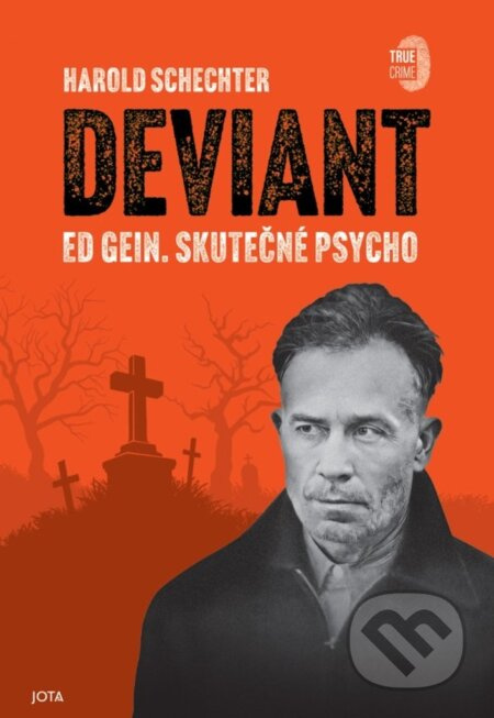 Deviant - Harold Schechter - kniha z kategorie Detektivky, thrillery a horory