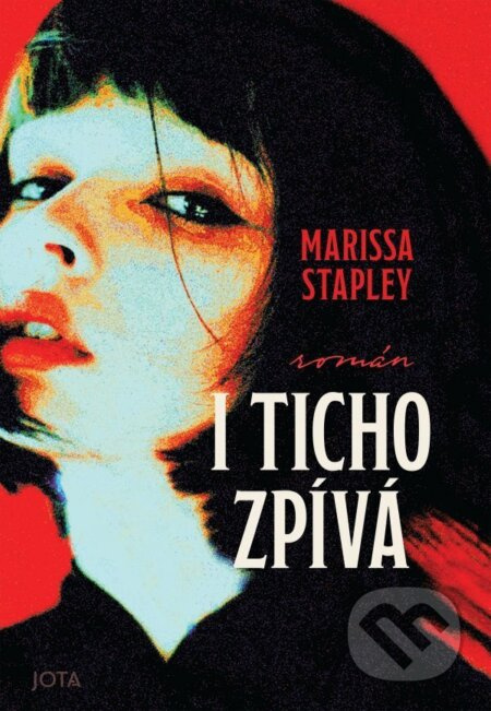 I ticho zpívá - Marissa Stapley - kniha z kategorie Romantická
