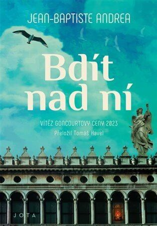 Bdít nad ní - Jean-Baptiste Andréae - kniha z kategorie Společenská beletrie