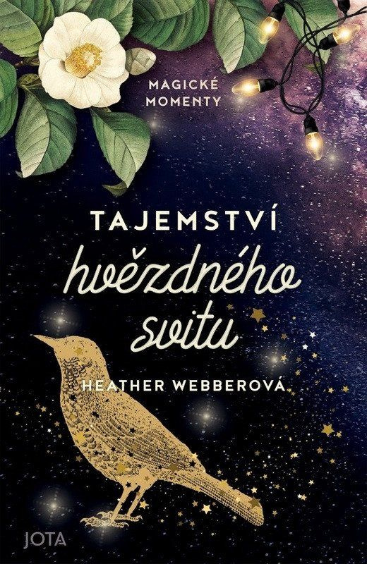 Tajemství hvězdného svitu - Heather Webber - kniha z kategorie Společenská beletrie
