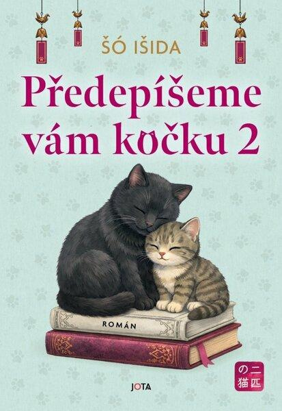 Předepíšeme vám kočku 2 - Syou Ishida - kniha z kategorie Fantasy