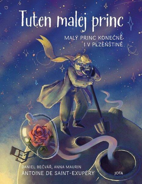 Tuten malej princ (Malý princ konečně i v plzeňštině) - kniha z kategorie Pohádky