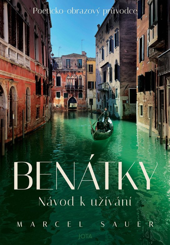 Benátky. Návod k užívání -  Marcel Sauer