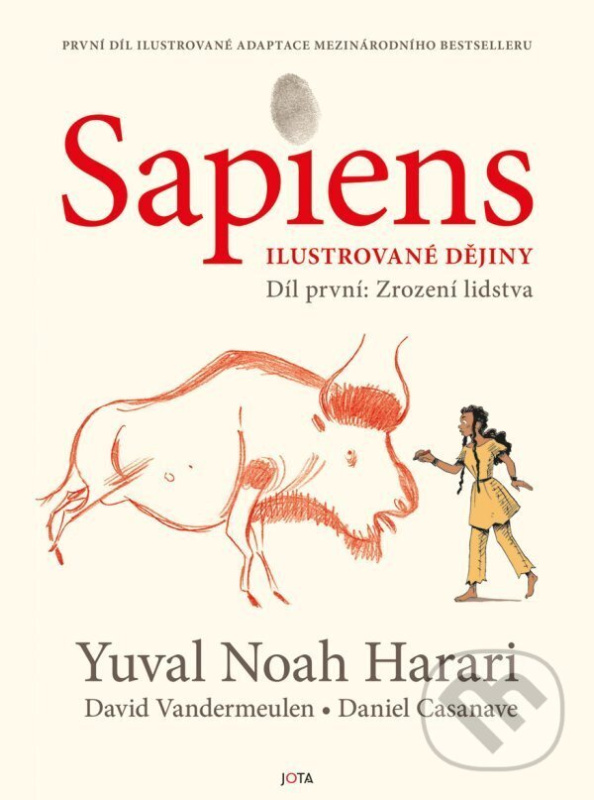 Sapiens – ilustrované dějiny (Díl první: Zrození lidstva) - kniha z kategorie Naučné knihy
